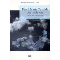 NEL LUCIDO BUIO