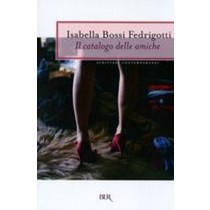CATALOGO DELLE AMICHE (IL)