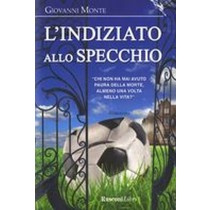 INDIZIATO ALLO SPECCHIO (L')