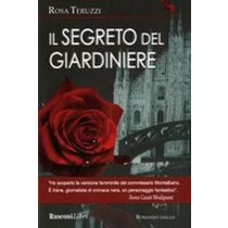 SEGRETO DEL GIARDINIERE (IL)