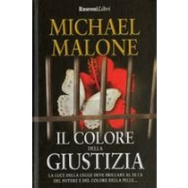 COLORE DELLA GIUSTIZIA (IL)