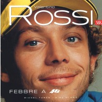 VALENTINO ROSSI FEBBRE A 46