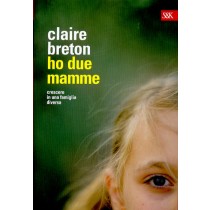 HO DUE MAMME