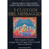 CUSTODI DEL MESSAGGIO (I)