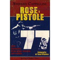 ROSE E PISTOLE