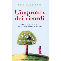 IMPRONTA DEI RICORDI (L')