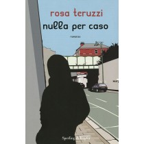 NULLA PER CASO