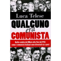 QUALCUNO ERA COMUNISTA