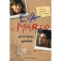 EVA E MARCO OVUNQUE ANDRAI