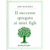 SUCCESSO SPIEGATO AI MIEI FIGLI
