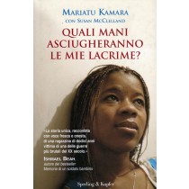 QUALI MANI ASCIUGHERANNO LE MIE LAC