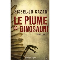 PIUME DEI DINOSAURI (LE)