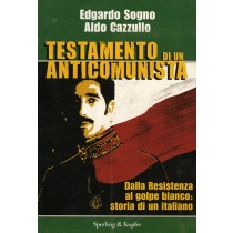 TESTAMENTO DI UN ANTICOMUNISTA