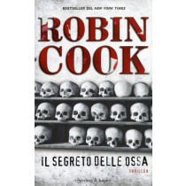 SEGRETO DELLE OSSA (IL)