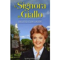 SIGNORA IN GIALLO DELITTO CUM LAUDE