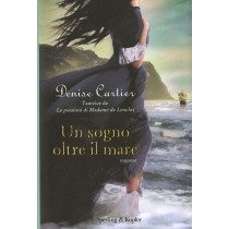 SOGNO OLTRE IL MARE (UN)