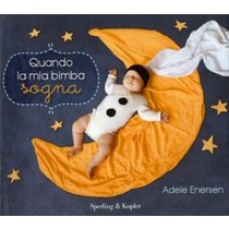 QUANDO LA MIA BIMBA SOGNA