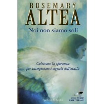 NOI NON SIAMO SOLI