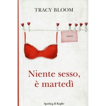 NIENTE SESSO E' MARTEDI'