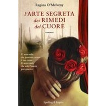 ARTE SEGRETA DEI RIMEDI DEL CUORE