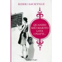 QUANDO MIO MARITO LAVA I PIATTI