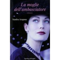 MOGLIE DELL'AMBASCIATORE (LA)