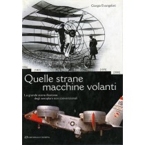 QUELLE STRANE MACCHINE VOLANTI