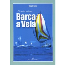 MIA PRIMA BARCA A VELA (LA)