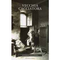 VECCHIA CACCIATORA