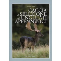 CACCIA DI SELEZIONE AGLI UNGULATI