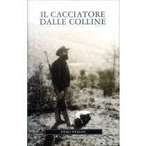 CACCIATORE DALLE COLLINE (IL)