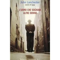 UOMO CHE SOGNAVA ALTRE DONNE (L')