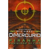 PIRANHA POSIZIONE DI TIRO