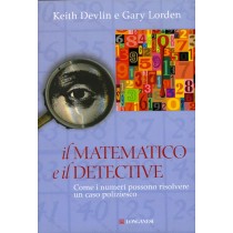 MATEMATICO E IL DETECTIVE (IL)