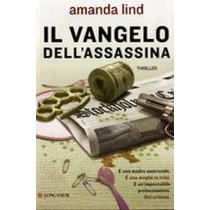 VANGELO DELL'ASSASSINA (IL) Lind Amanda