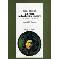 FOLLIA NELL'ANTICHITA CLASSICA (LA)