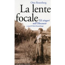 LENTE FOCALE GLI ZINGARI NELL'OLOCA