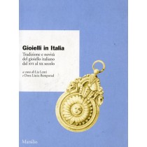GIOIELLI IN ITALIA TRADIZIONE E NOV