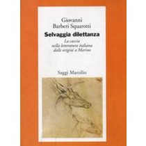 SELVAGGIA DILETTANZA