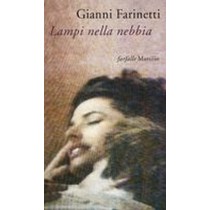 LAMPI NELLA NEBBIA