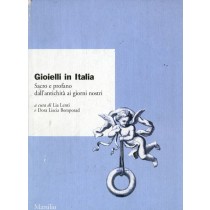 GIOIELLI IN ITALIA SACRO E PROFANO