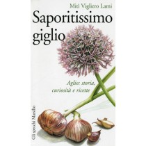 SAPORITISSIMO GIGLIO