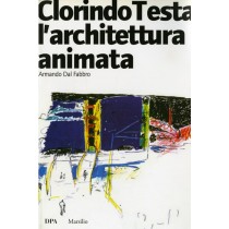 CLORINDO TESTA L'ARCHITETTUR ANIMAT
