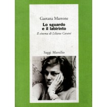 SGUARDO E IL LABIRINTO (LO)