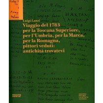 VIAGGIO DEL 1783 PER LA TOSCANA