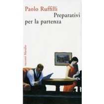 PREPARATIVI PER LA PARTENZA