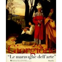 GIORGIONE LE MERAVIGLIE DELL'ARTE