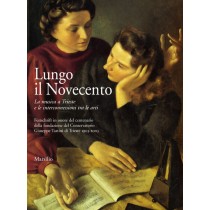LUNGO IL NOVECENTO