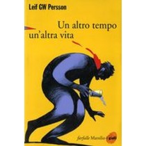 UN ALTRO TEMPO UN'ALTRA VITA