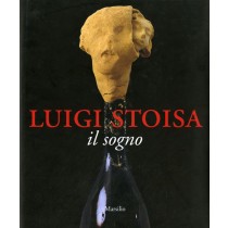 LUIGI STOISA IL SOGNO